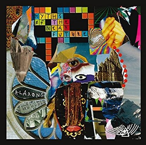 クラクソンズ / Myths Of The Near Future【輸入盤】【CD】