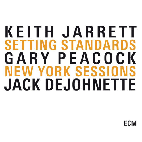 キース・ジャレット / Setting Standards - The New York Sessions【直