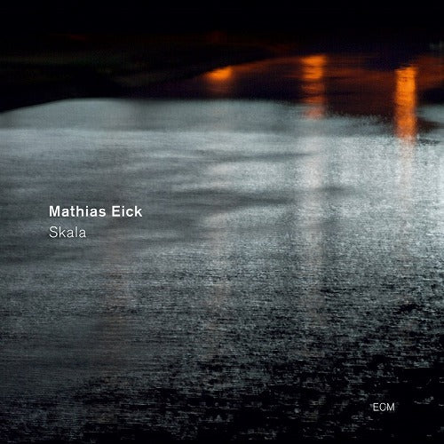 マティアス・アイク / MATTHIAS EICK/SKALA【輸入盤180g重量盤LP】【アナログ】