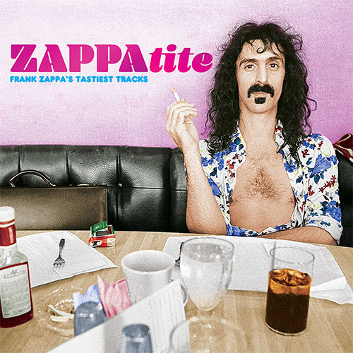 フランク・ザッパ / ZAPPAtite: Frank Zappa’s Tastiest Tracks【輸入盤】【2LP】【UNIVERSAL MUSIC STORE限定盤】【カラー盤】【アナログ】