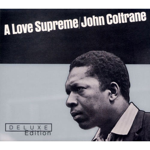ジョン・コルトレーン / 至上の愛（デラックス・エディション）【直