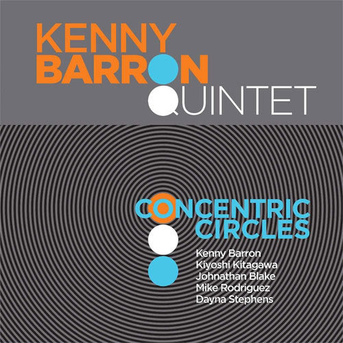 ケニー・バロン・クインテット / Concentric Circles【直輸入盤】【CD】