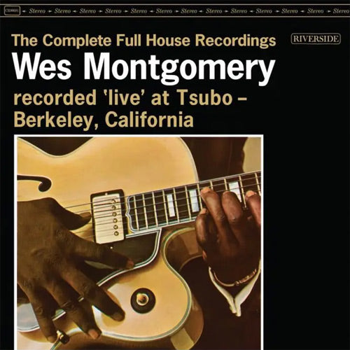 ウェス・モンゴメリー / The Complete Full House Recordings【直輸入盤】【限定盤】【180g重量盤3LP】【アナログ】
