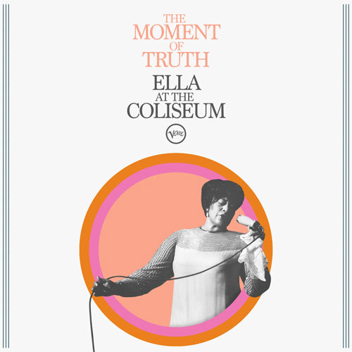 エラ・フィッツジェラルド / The Moment of Truth: Ella At The Coliseum【直輸入盤】【CD】