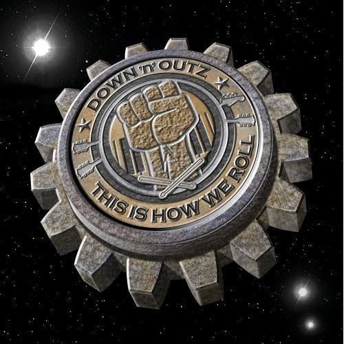 ダウン・アンド・アウツ / This Is How We Roll【輸入盤】【CD】