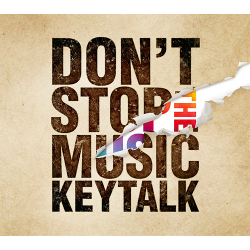 KEYTALK / DON’T STOP THE MUSIC【ツアー先行シリアルナンバー付き】【初回限定盤B】【完全数量限定】【KEYTALKモバイルサイト限定】【CD】