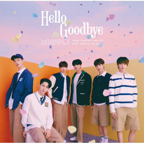DRIPPIN / Hello Goodbye【初回限定盤】【応募用シリアルナンバー特典付き】【CD MAXI】【+DVD】