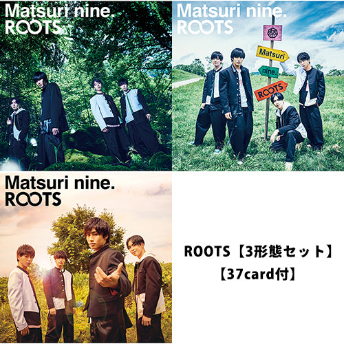 祭nine. / ROOTS【3形態セット】【37card付】【CD MAXI】【+DVD】