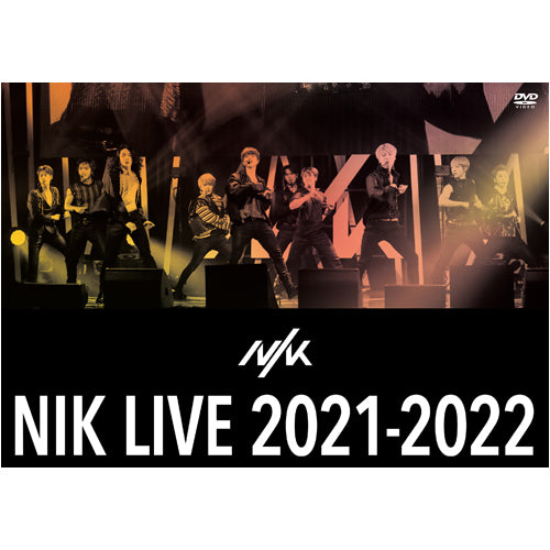 NIK / NIK LIVE 2021-2022【メンバー個別オンライン・トーク会抽選対象】【グリーティングカード(メンバーランダム)抽選対象】【DVD】