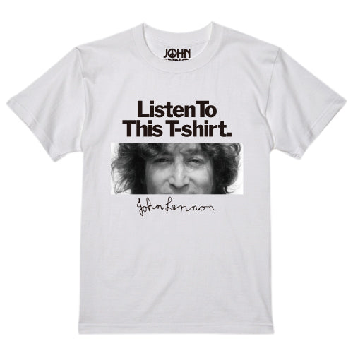 ジョン・レノン / Listen To This T-shirt. S/S Tee(White)