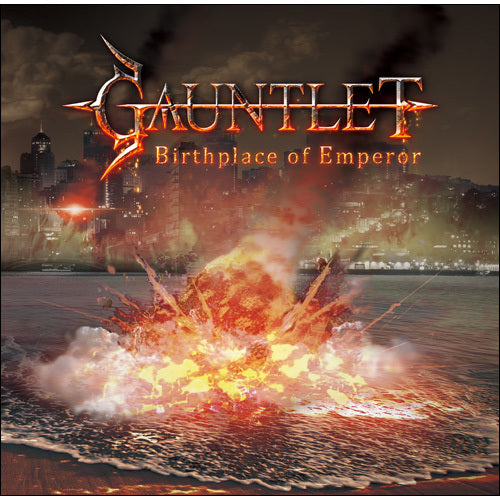 GAUNTLET / バースプレイス・オヴ・エンペラー【CD】
