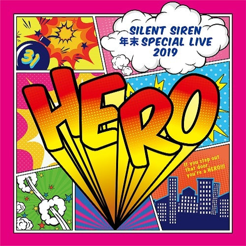 SILENT SIREN / SILENT SIREN 年末スペシャルライブ2019『HERO』@ 横浜文化体育館 2019.12.30【ファンクラブ限定盤】【Blu-ray】