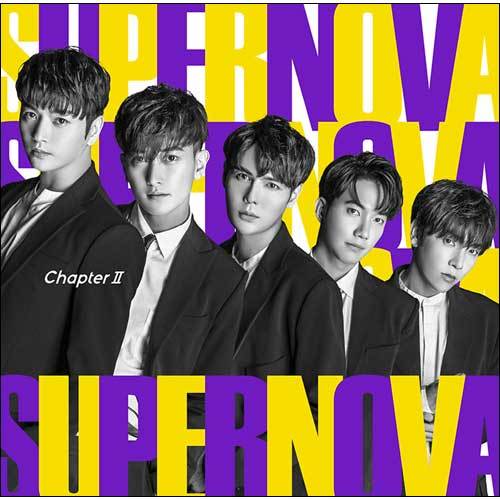 SUPERNOVA / Chapter II【初回限定盤B】【CD MAXI】