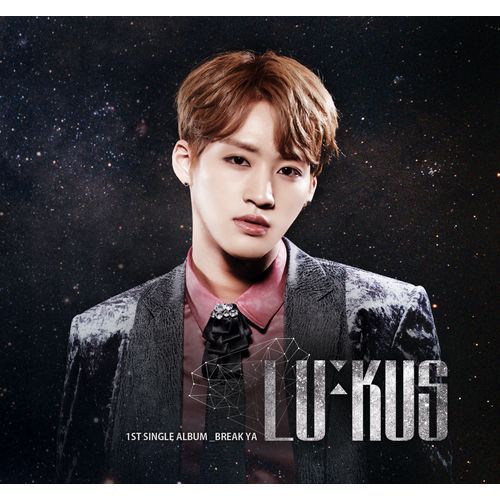 LU:KUS / Break Ya【ジンワン盤】【CD MAXI】