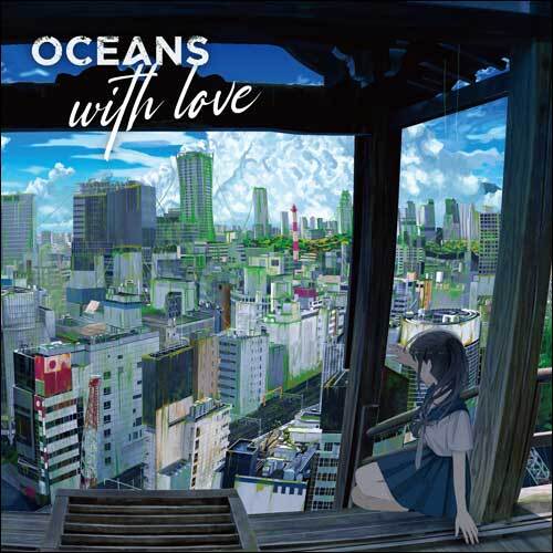OCEANS / OCEANS with love【CD】
