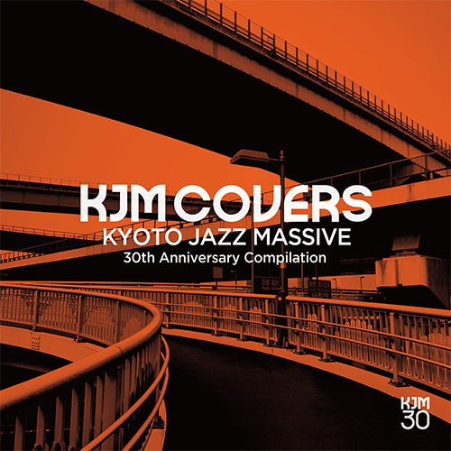 Kyoto Jazz Massive / KJM COVERS - Kyoto Jazz Massive 30th Anniversary Compilation【CD】