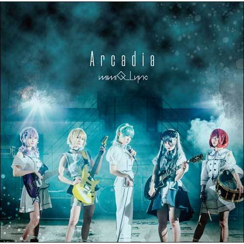 mimiQ_Lyric / Arcadia【A-Type】【CD MAXI】