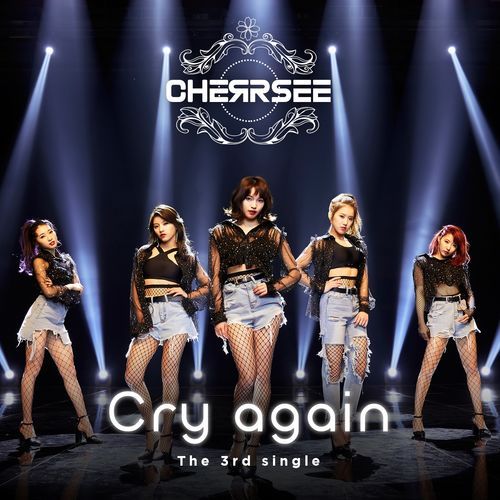CHERRSEE / Cry again 初回限定盤A【CDシングル】