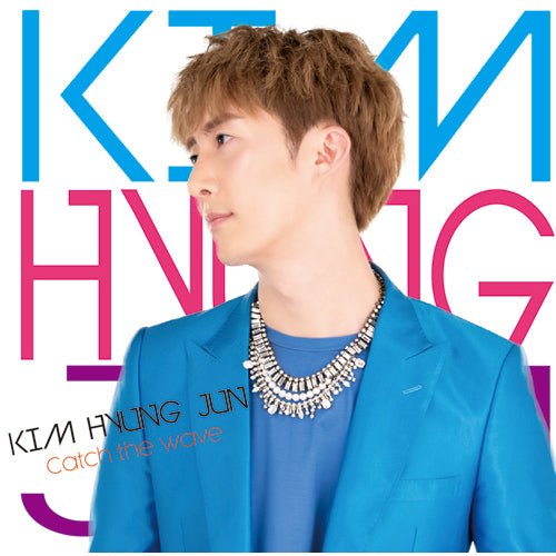 KIM HYUNG JUN / Catch the wave【初回限定盤A】【CD MAXI】【+DVD】