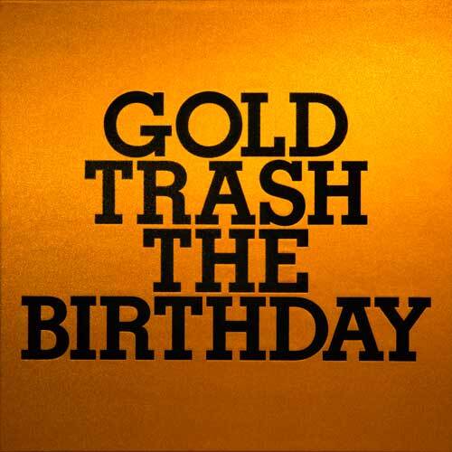The Birthday / GOLD TRASH【アナログ】