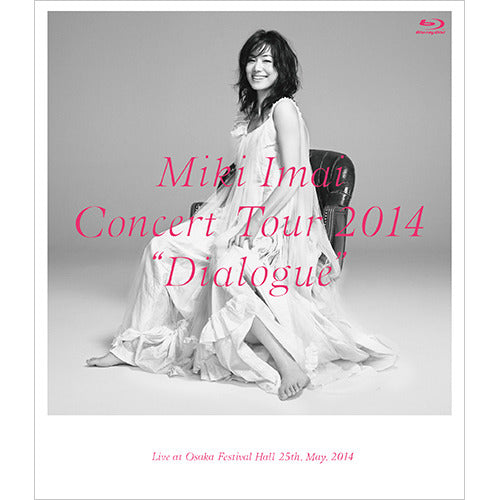 今井美樹 / CONCERT TOUR 2014 “Dialogue” –Live at Osaka Festival Hall-【Blu-ray】
