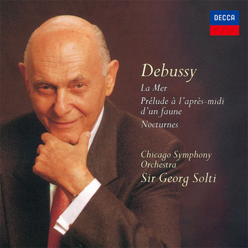 サー・ゲオルグ・ショルティ / ドビュッシー:夜想曲、交響詩《海》、牧神の午後への前奏曲【CD】