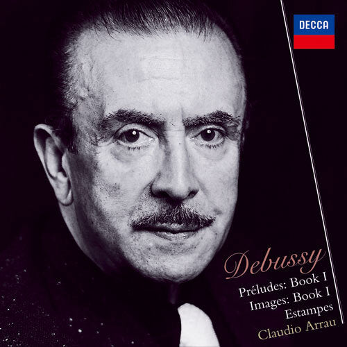 クラウディオ・アラウ / ドビュッシー:前奏曲集第1巻、他【CD】