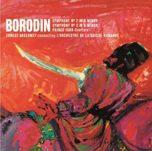 エルネスト・アンセルメ / ボロディン 交響曲第2番&第3番、歌劇《イーゴリ公》序曲、バラキレフ:交響詩《タマーラ》【CD】