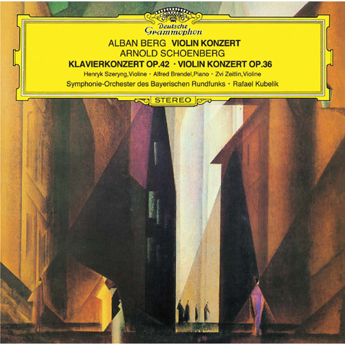 ラファエル・クーベリック / シェーンベルク:ピアノ協奏曲、ヴァイオリン協奏曲、ベルク:ヴァイオリン協奏曲【CD】
