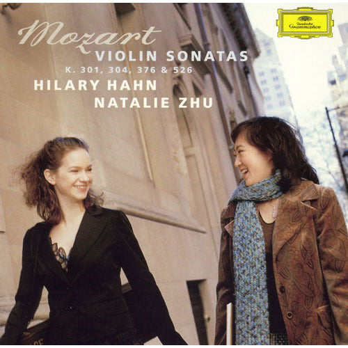 ヒラリー・ハーン / モーツァルト：ヴァイオリン・ソナタ 第32番・第25