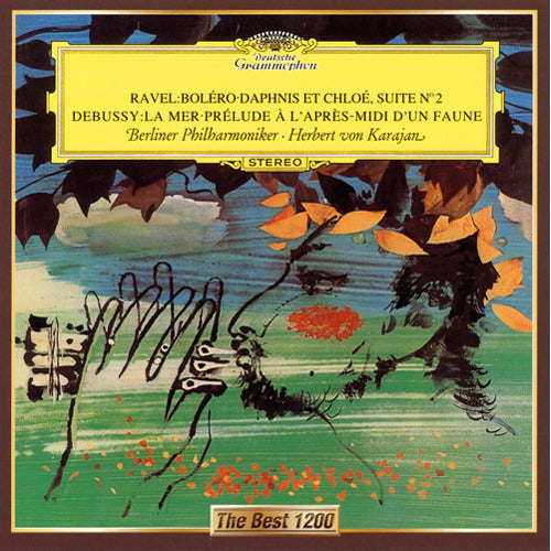 ヘルベルト・フォン・カラヤン / ラヴェル:ラヴェル:ボレロ、ドビュッシー:交響詩《海》、他【CD】