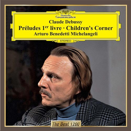 アルトゥーロ・ベネデッティ・ミケランジェリ / ドビュッシー:前奏曲集第1巻、子供の領分【CD】