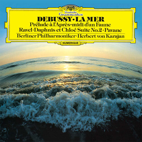 ヘルベルト・フォン・カラヤン / ドビュッシー:交響詩《海》、牧神の午後への前奏曲|ラヴェル:亡き王女のためのパヴァーヌ、ダフニスとクロエ【初回限定盤】【CD】【UHQCD】