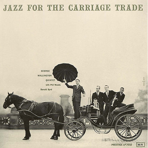 ジョージ・ウォーリントン / ジャズ・フォー・ザ・キャリッジ・トレード【CD】【プラチナSHM】