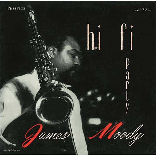 ジェームス・ムーディ / ハイファイ・パーティー+1 【CD】【SHM-CD】