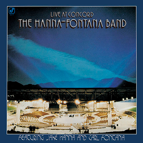ジェイク・ハナ ~ カール・フォンタナ・バンド / ライヴ・アット・コンコード【生産限定盤】【CD】