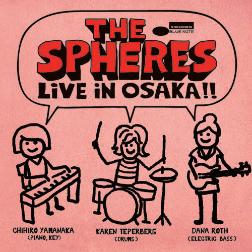 SPHÈRES(スフィアズ) feat. 山中千尋、カレン・テパーバーグ、ダナ・ロス / ライヴ・イン・大阪!!【CD】