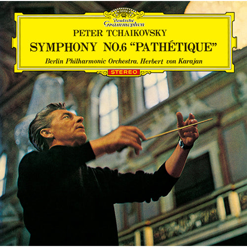ヘルベルト・フォン・カラヤン / チャイコフスキー: 交響曲第6番《悲愴