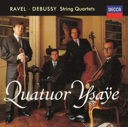 イザイ弦楽四重奏団 / ラヴェル＆ドビュッシー：弦楽四重奏曲【CD