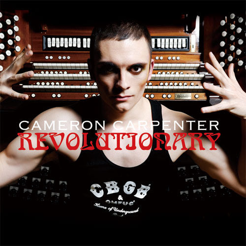 キャメロン・カーペンター / 革命~ミラクル・オルガン・イリュージョン【CD】