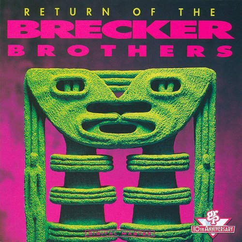 ブレッカー・ブラザーズ / リターン・オブ・ザ・ブレッカー・ブラザーズ【CD】【SHM-CD】