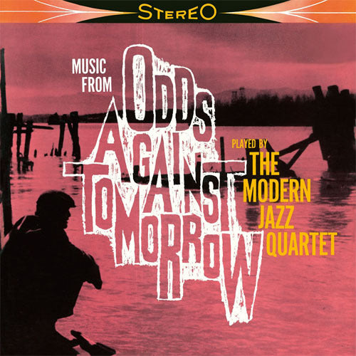 モダン・ジャズ・カルテット / オッズ・アゲインスト・トゥモロー【CD】