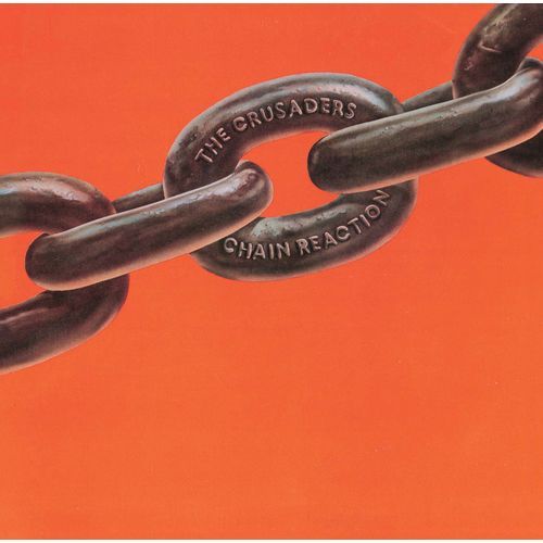 クルセイダーズ / チェイン・リアクション【CD】【SHM-CD】