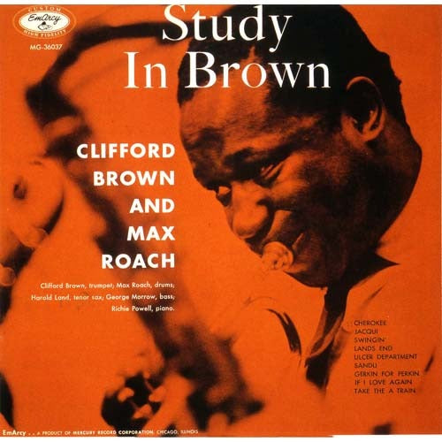 クリフォード・ブラウン&マックス・ローチ / スタディ・イン・ブラウン【生産限定盤】【CD】