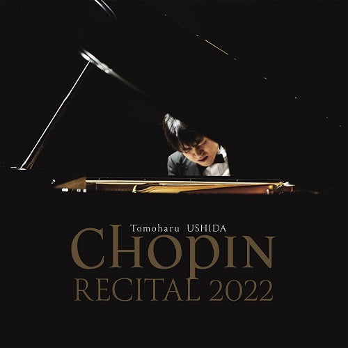 牛田智大 / ショパン・リサイタル2022【CD】【SHM-CD】 – UNIVERSAL