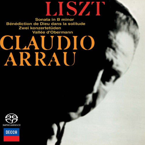 クラウディオ・アラウ / リスト:ピアノ作品集【初回限定盤】【SA-CD】【SHM-CD】