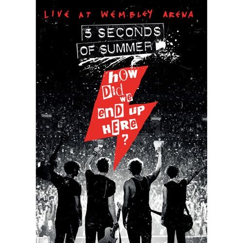 ファイヴ・セカンズ・オブ・サマー / エンド・アップ・ヒア?ライヴ・アット・ウェンブリー・アリーナ【DVD】