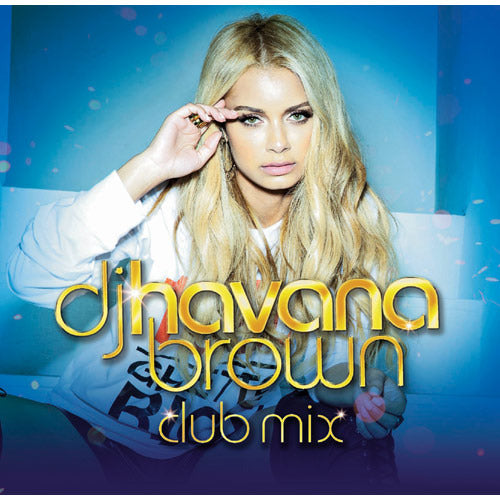 V.A. / DJ ハヴァナ・ブラウン CLUB MIX【CD】