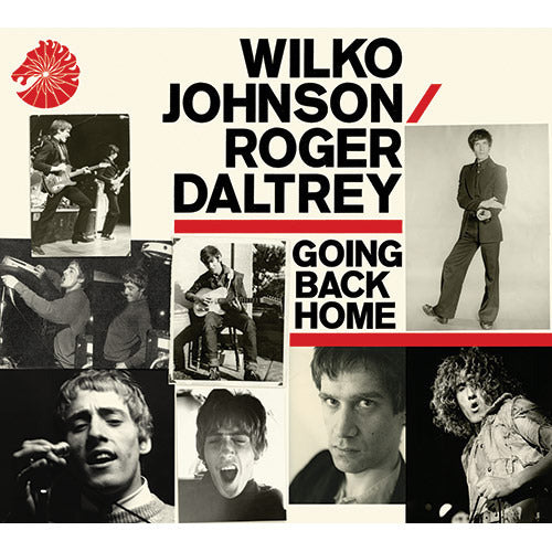 ウィルコ・ジョンソン&ロジャー・ダルトリー / ゴーイング・バック・ホーム【CD】【SHM-CD】