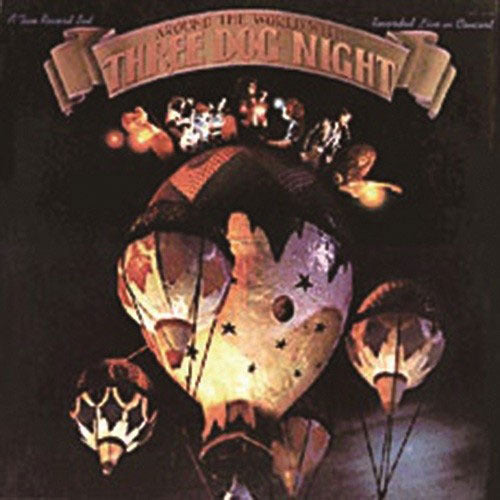 スリー・ドッグ・ナイト / アラウンド・ザ・ワールド【CD】【SHM-CD】